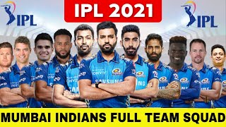 IPL 2021 : Mumbai Indians Confirm Team Squad Announced | MI New Team, Full Player List For IPL 2021