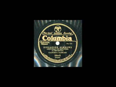 SINGAPORE SORROWS - California Ramblers