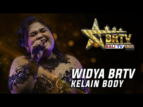 WIDYA BRTV - KELAIN BODY | BRTV BALITV 2022