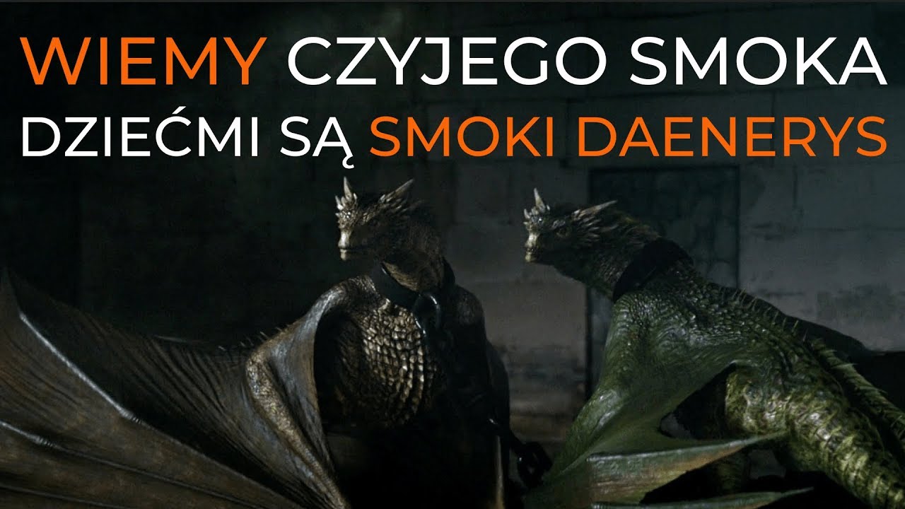 Watch Wiemy czyjego smoka dziećmi są smoki Daenerys! now Wiemy czyjego smoka dziećmi są smoki Daenerys!