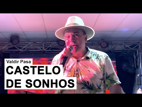Valdir Pasa - Castelo de Sonhos/Vou pra Santa Catarina/Cabeça Branca (Ao Vivo em Blumenau)