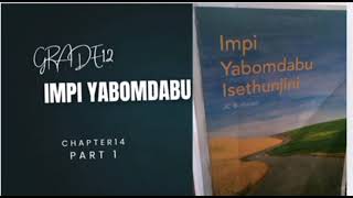 Download lagu Impi Yabomdabu Isethunjini Chapter 14 (Part 1) mp3 Download lagu Impi Yabomdabu Isethunjini Chapter 14 (Part 1) mp3