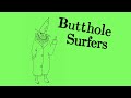Butthole Surfers- "The Shah Sleeps in Lee Harvey's Grave" (Live) (Official Audio)