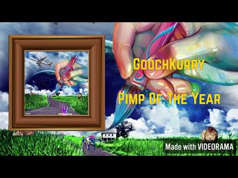Gooch Kurry- PimpOfTheYear *BonusTrack*