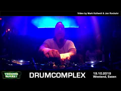 Drumcomplex // Techno Rulez! // Westend 19.10.19