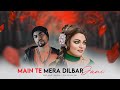 Main Te Mera Dilbar Jani Rap Mix Noor Jahan X Bohemia KAKA 808s