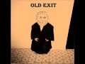 Old Exit - Now You're All Alone (David Hess Cover ...