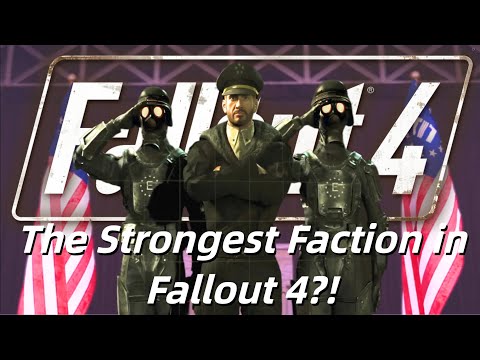 You Have Not Played the Strongest Faction in Fallout 4--Until Now!