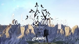 La Belle Mixtape | Wanderlust | Gemini