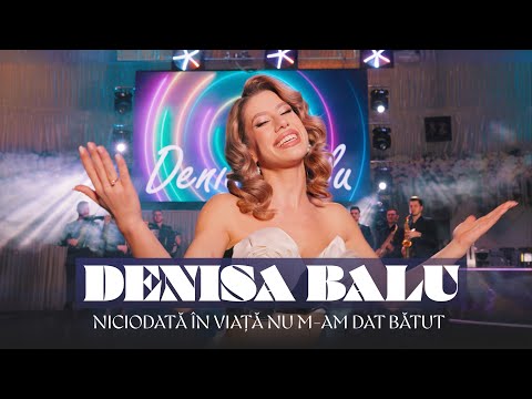 Denisa Balu - Niciodata in viata nu m-am dat batut (Videoclip Oficial)