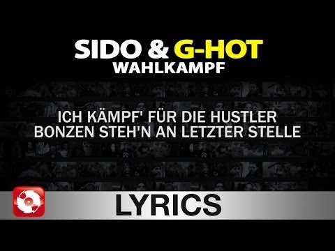 SIDO & G-HOT - WAHLKAMPF AGGROTV LYRICS KARAOKE (OFFICIAL VERSION)