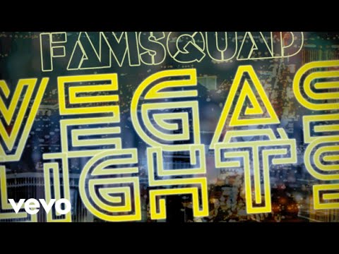 Famsquad - Vegas Lights (Audio) ft. Dizzy Wright, Peter Hadar, Cashflow Ellis, 2Nice, PAWL