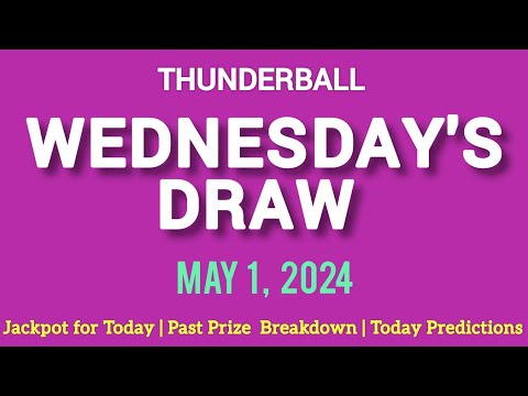 The National Lottery Thunderball draw for wednesday 01 May 2024