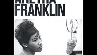 Aretha Franklin - Oh Me Oh My (I&#39;m A Fool For You Baby)