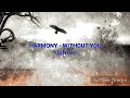 Harmony - Without You (Sub Español)