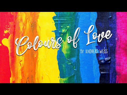 Colours Of Love (by Andreas Weiß)