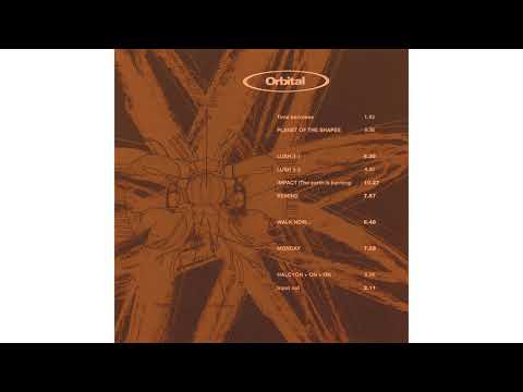 Orbital - Halcyon And On And On