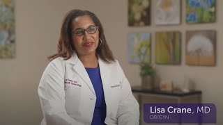 Meet Lisa Crane, M.D., OB/GYN