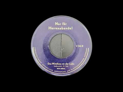 Das Wirthaus an der Lahn     Will Höhne   Nur für Herrenabende