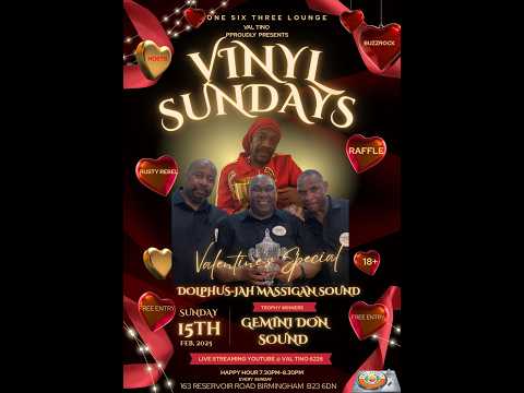 VINYL SUNDAY @ 163 LOUNGE  -  15TH FEB VALENTINE❤️ GEMINI-DON & DOLPHUS MASSIGAN  2026 VAL TINO