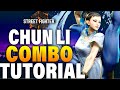 Street Fighter 6 Chun Li Combos - Street Fighter 6 Chun Li Combo Guide