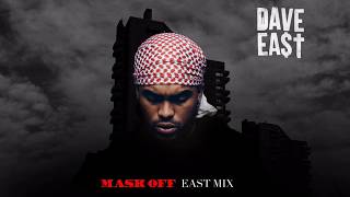 Dave East - Mask Off