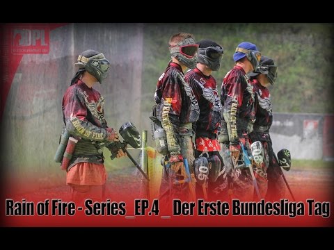 Rain of Fire - Series_EP.4 _ Der Erste Bundesliga Tag