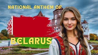 National Anthem of Belarus