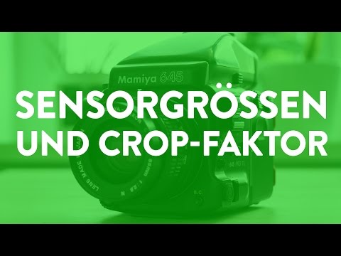 Sensorgrößen und Crop-Faktor erklärt