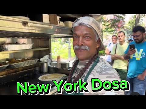 Dosa Man of NYC😍AND INDIAN STREET FOOD IN AMERICA 🇺🇸