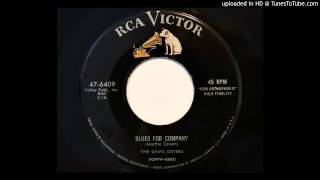 The Davis Sisters - Blues For Company (RCA Victor 6409)