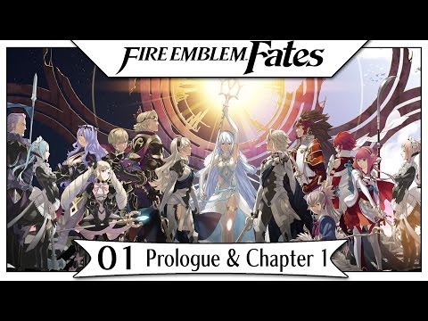 Fire Emblem Fates - Part 1 | Prologue & Chapter 1! [English Gameplay Walkthrough]