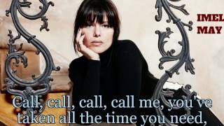 CALL ME Imelda May NEW 2017 Special Video LYRICS &quot;Live Session Version&quot; HD