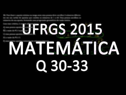 Correção UFRGS 2015 Matemática questões 30, 31, 32 e 33