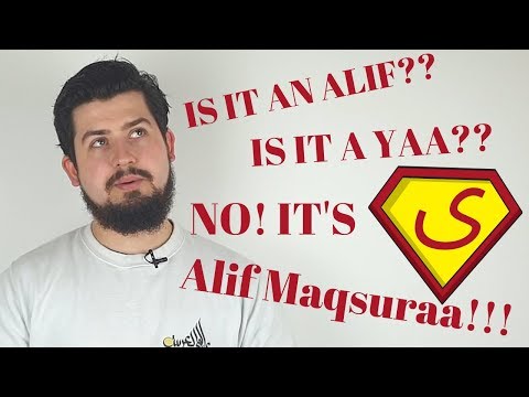 ALIF MAQSURAH? HOW TO USE IT IN REAL LIFE!
