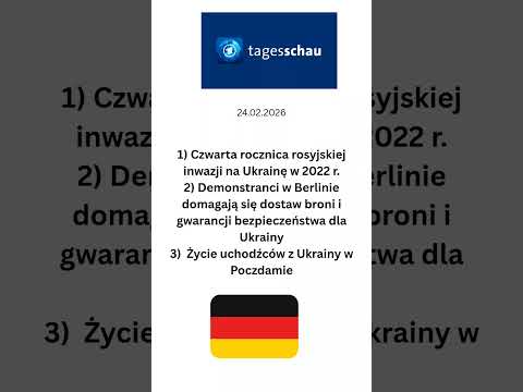 Niemiecki dziennik telewizyjny @tagesschau 24 lutego