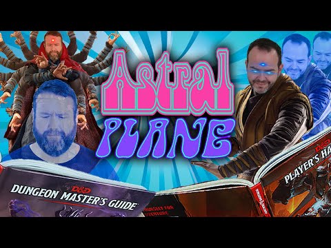 Video thumbnail for The Astral Plane — Fifth-Edition Dungeons & Dragons
