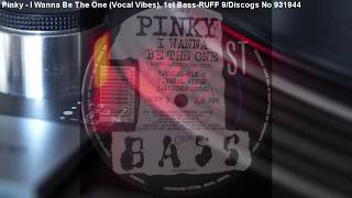 Pinky - I Wanna Be The One (Vocal Vibes) (1990)