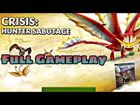 CRISIS: HUNTER SABOTAGE FULL GAMEPLAY - New Gauntlet Event - Dragons: Rise of Berk