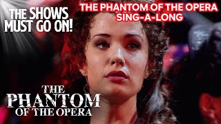 The Magnificent &#39;Masquerade/Why So Silent&#39; Sing-A-Long | The Phantom of the Opera