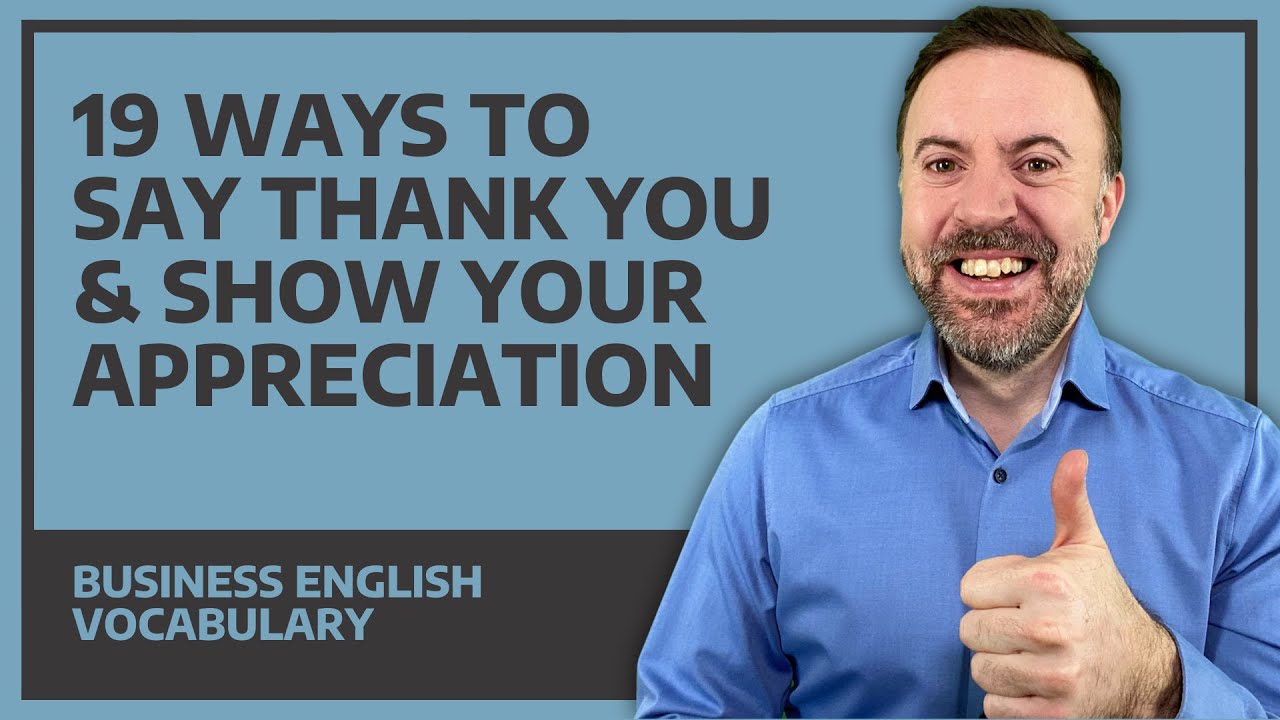 How do you say thank you for your time and effort?
