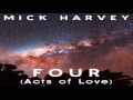 Mick Harvey-Glorious 
