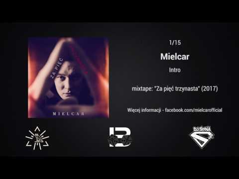01. Mielcar - Intro