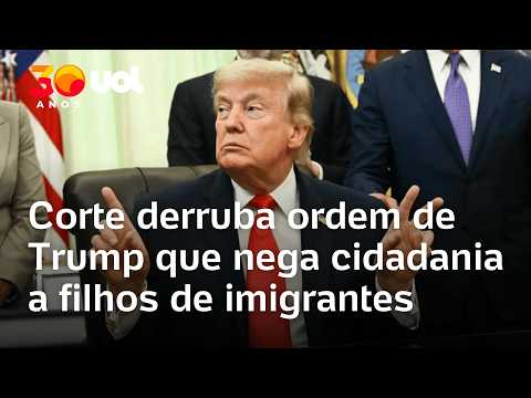 Ordem inconstitucional de Trump que nega cidadania por nascimento a filhos de imigrantes é rejeitada
