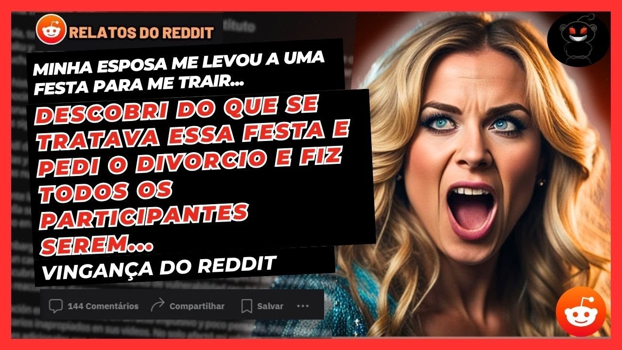 Minha Esposa Me Levou a Uma Festa Para Me Trair, Descobri Do Que Se Tratava e... Vingança Do Reddit