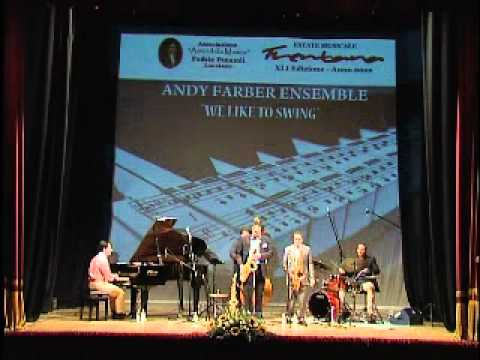 Andy Farber Ensemble - EMF Lanciano 13.07.2012.avi