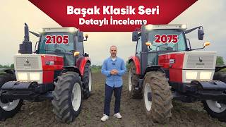 Başak Klasik Seri | 2075, 2095, 2105 Detaylı İnceleme | Traktörmetre