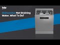 Beko | Dishwasher not draining water. What to do?