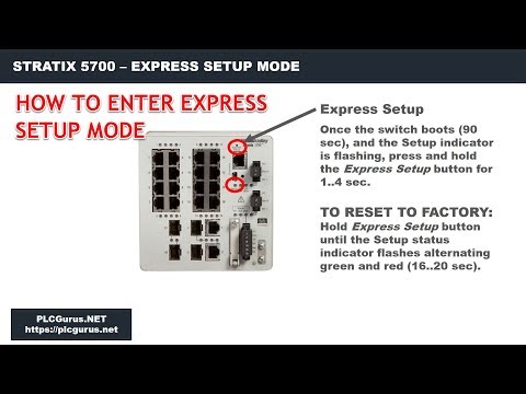 PLCGurus.NET - Stratix 5700 Express Setup