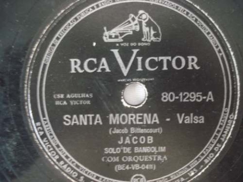 Jacob do Bandolim — Santa Morena (gravação original de 1954)